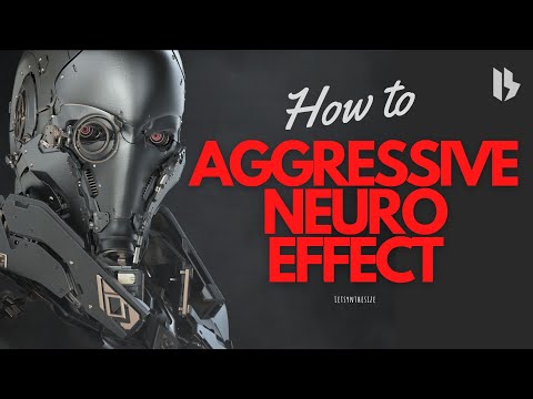 AGGRESSIVE NEURO EFFECT TRICK