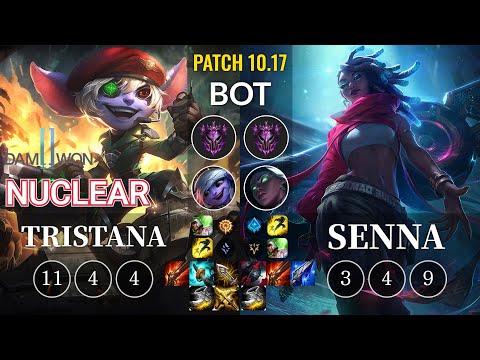 DWG Nuclear Tristana vs Senna Bot - KR Patch 10.17