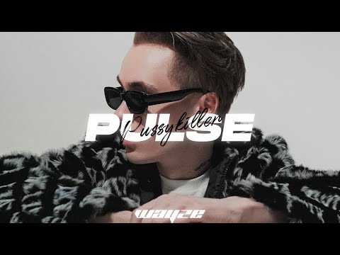 [FREE] Pussykiller x ЭКСИ x Markul Type Beat "Pulse"