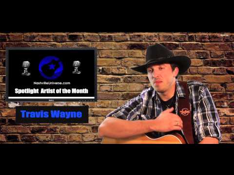 Travis Wayne - NU Spotlight Artist of the Month April 2014