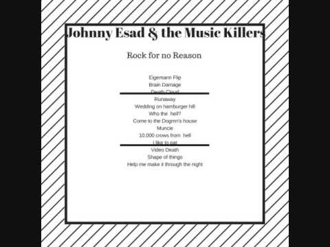 Johnny Esad and the Music Killers-