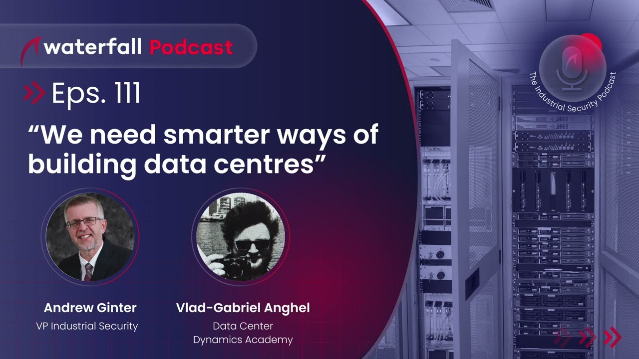 Large Data Centers - more than just protecting information| Industrial Security Podcast Eps. 111