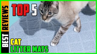 TOP 5 Best Cat Litter Mats 2026