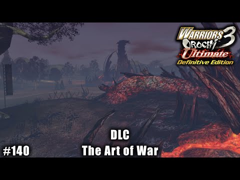 Warriors Orochi 3 Ultimate: Story Gameplay Part #140 - DLC: The Art of War