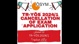 Important Announcement: Cancellation of 2024 Tr Yos/1 Exam Application