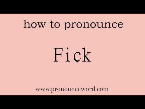 pronounce word:how to pronounce Fick in english (correct!).