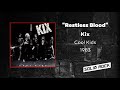 Kix - Restless Blood