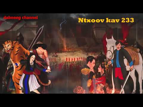 Tub ntxoov kav SHaman ntu 233-nraug kav seem vs nkauj yim teej-Kev hlub nrog kev ua rog tiam tag loa