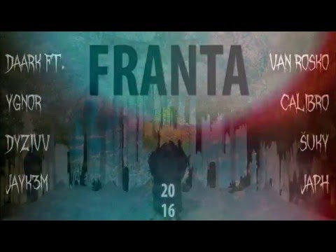 Daark // Franta ft. Ygnor, Dyzivv, Jayk3M, Van Rosko, Calibro, Šuky, JaPh / prod. Daark