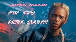 Far Cry New Dawn - Launch Trailer "House On Fire" - Music Ivy Quainoo - HD