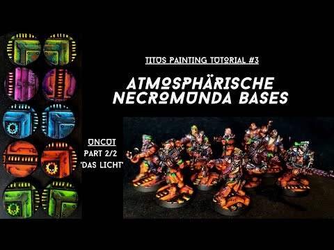 Atmosphärische NECROMUNDA Bases Part 2/2: Das Licht | TITUS PAINTING TUTORIAL #3 UNCUT