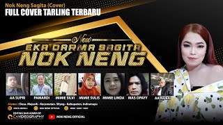 Download lagu FULL VIDEO COVER LAGU TARLING TERBARU 2022/2023 VERSI NOK NENG SAGITA mp3