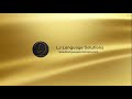 LJ Language Solutions.