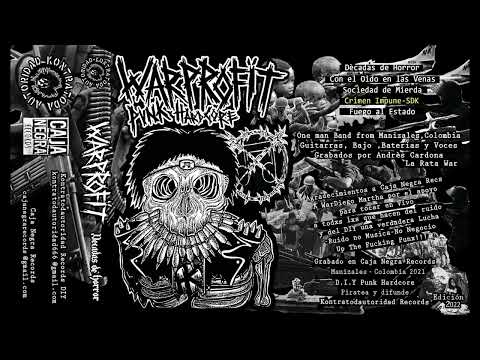 WARPROFIT Décadas de Horror FULL DEMO TAPE 2022