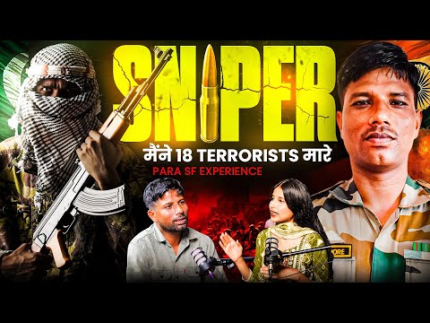 21 PARA SF SNIPER- I K!lled 18 Terrørist,Sniper Training & Battlefield Secrets|FT. Para NAND KISHORE