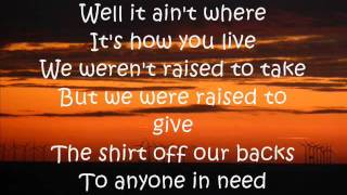 Country Must Be Country Wide Lyrics Brantley Gilbert