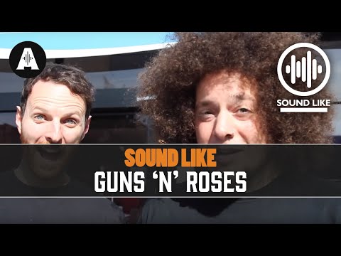 Sound Like Guns 'N' Roses | By Busting The Bank