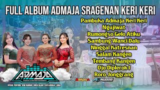 Download lagu FUll Album Sragenan Admaja Music Keri Keri - AT audio_pro - Aditjaya Pictures mp3
