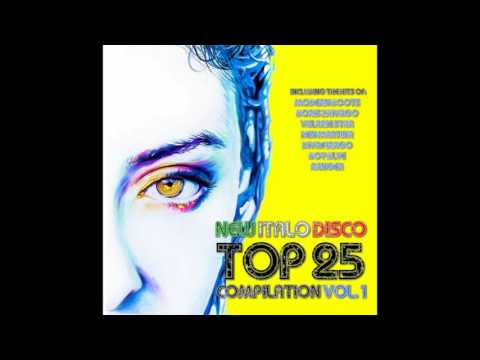 New Italo Disco Top 25 Compilation Vol. 1