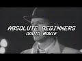 ABSOLUTE BEGINNERS - david bowie (Lyrics)