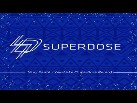 Yeke Yeke -  Mory Kante (SuperDose Remix)