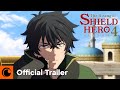 The Rising Of The Shield Hero Season 4 OFFICIAL TRAILER