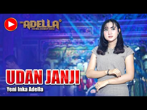 Udan Janji - Yeni Inka Adella | Dangdut (Official Music Video)