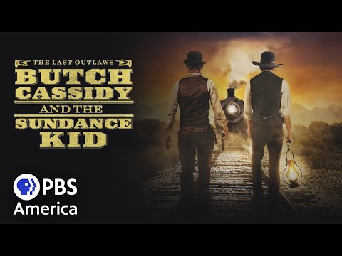 Butch Cassidy and the Sundance Kid (2014) | Full Documentary | AMERICAN EXPERIENCE