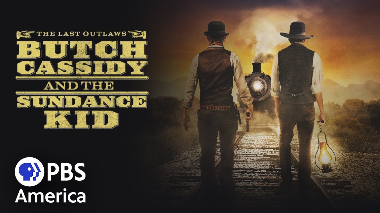 Butch Cassidy and the Sundance Kid (2014) | Full Documentary | AMERICAN EXPERIENCE