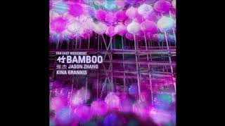 Far East Movement feat. Jason Zhang &amp; Kina Grannis - &quot;Bamboo&quot; OFFICIAL VERSION