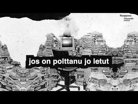 Raappana - Viimesetki mehut (Lyriikkavideo)