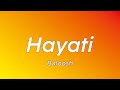 Hayati - Baloosh [LYRICS]