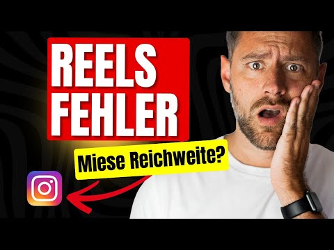 Vermeide diese heftigen Fehler bei Instagram Reels - für mehr Reichweite 