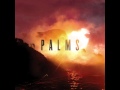Palms - Shortwave Radio (Lyrics) 