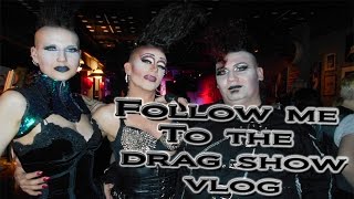 Follow Me To The Drag Show - Holy shit! A Drag Queen impersonated me!  | Madame Absinthe