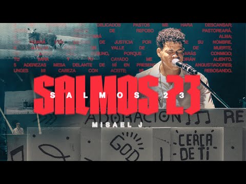 Salmos 23 - Misael J (Video Oficial)