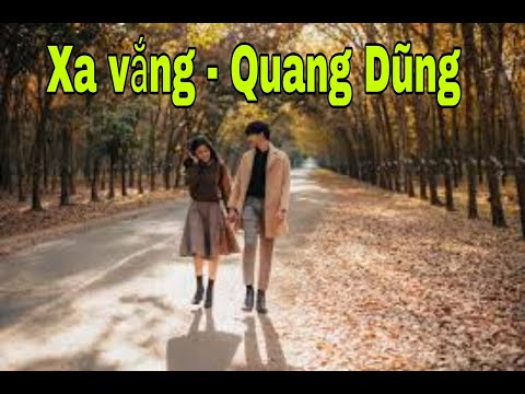 Xa vắng Sheet - Quang Dũng