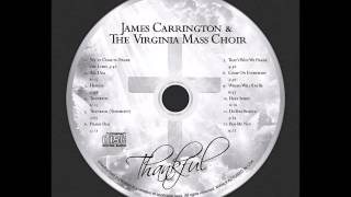Heaven-James Carrington and the Virginia Mass Choir