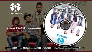 Download lagu Nirwana Band - Rindu Cintaku Padamu ( Audio Video) mp3