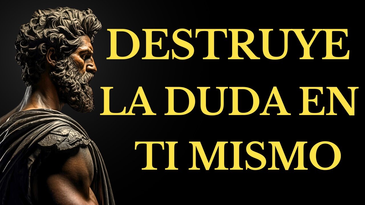 ELIMINA LAS DUDAS Y CONSIGUE LO QUE DESEAS | CLAVES DE (FILOSOFÍA ESTOICA)