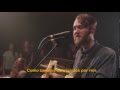 John Mark McMillan - Future Past - Live ...
