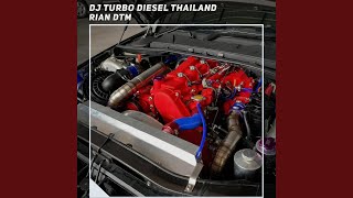 Download lagu Dj Turbo Diesel Thailand mp3
