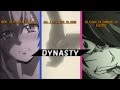 Dynasty | amv 