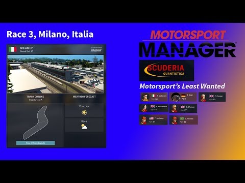 Motorsport Manager Tutorial and Gameplay Part 7 (Race 3, Milano, Italia)