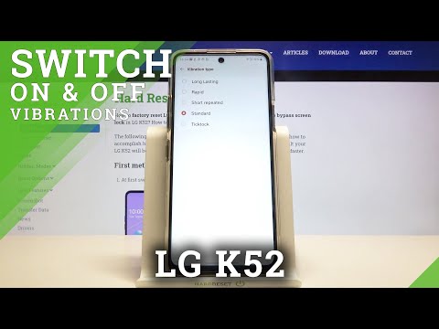 LG K52 – Choose & Change Vibration Pattern