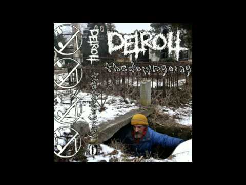 Detroit | Thedowngoing - Split