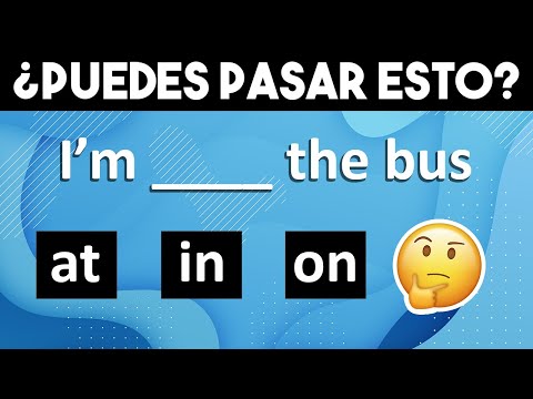 ¿PUEDES PASAR ESTE EXAMEN DE INGLÉS? 🙄| 10 PREGUNTAS CON IN, ON, AT 📌