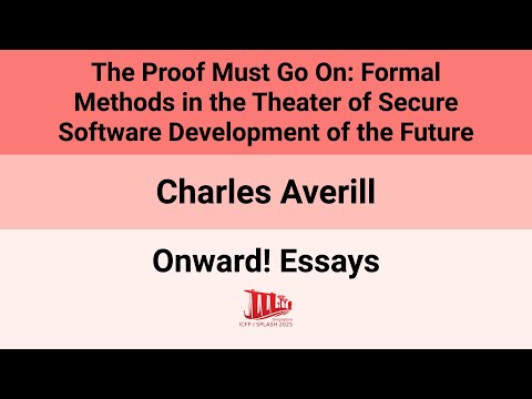 [Onward!'25] The Proof Must Go On: Formal Methods in the Theater of Secure Software Development(…)