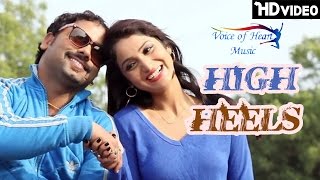 High Heels | Amit Rana, Vashisth Mohit Sharma, Miss Ada, Mamta | Latest Haryanvi Songs 2017 | VOHM