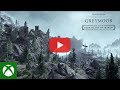 The Elder Scrolls Online: Greymoor - Descend into the Dark Heart of Skyrim